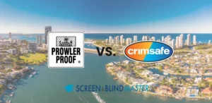 Prowler Proof vs Crimsafe