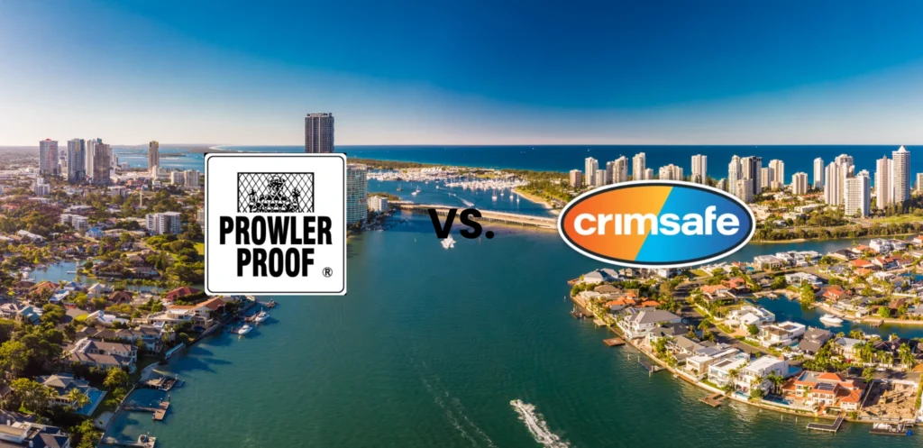 Prowler Proof vs Crimsafe